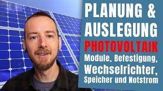 Planung, Auslegung und Kosten von Photovoltaikanlagen inkl. Speicher
