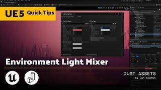 Unreal Engine Quick Tip | Environment Light Mixer