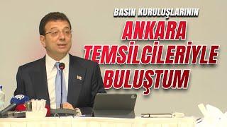 BASIN KURULUŞLARININ ANKARA TEMSİLCİLERİYLE BULUŞTUM