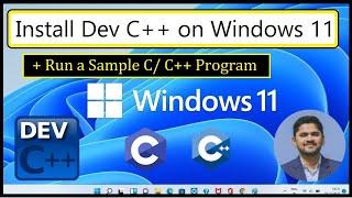 How to install Dev C++ on Windows 11