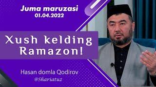 01.04.2022 й. Жума марузаси01.04.2022 й. Хуш келдинг Рамазон!  |  Ҳасан домла Қодиров