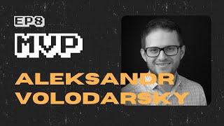 #8 ALEKSANDR VOLODARSKY - Founding Lemon.io, Building During a War, Scaling a Marketplace