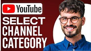 How To Select YouTube Channel Category