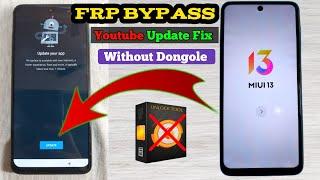 Xiaomi / Redmi / Poco Frp Bypass | YouTube Update Problem Fix | Without Dongle