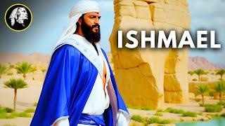 Ishmael: The FORGOTTEN Son Of Abraham - The FATHER Of Arab Nation .