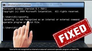 how to fix not recognized as internal or external command operable program or batch file windows 10