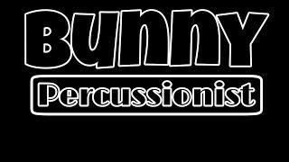 Bunny Percussionist | Dj with Percussion