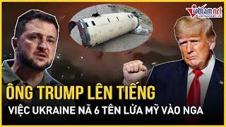 Phản ứng bất ngờ của Ông Trump về việc Ukraine nã 6 tên lửa ATACMS tấn công Nga | Báo VietNamNet