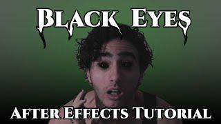 Black Eye Tutorial - After Effects - Great for Spooky Season