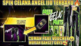 TRIK!! HOKI SPIN CELANA ANGEL HIJAU || SPIN CELANA ANGEL IJO PAKE 66 VOUCHER - FREE FIRE