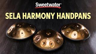 Sela Harmony Handpans Overview and Demo