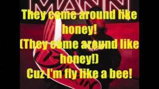 Mann - Buzzin' (Clean w/ Lyrics)