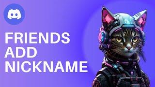 How To Add Nickname To Your Friends On Discord Mobile