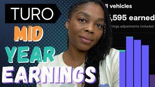 How Much I Made on Turo the last 6 months: Turo Earnings 2022