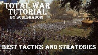 Total war Shogun 2 Best Tactics and Strategies