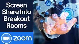 How can I screen share into breakout rooms in Zoom 2021 #zoom #screensharing
