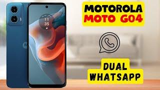 Motorola Moto G04 Dual Whatsapp || How to install dual whatsapp || How to use dual whatsapp