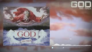 GOD - SINAT X TRIPLE A  (prod by KF records)