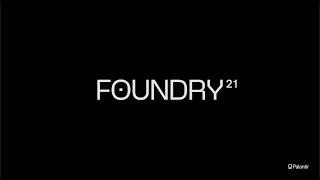 Palantir Foundry 21 Launch | Demo Day