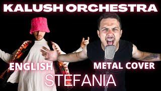 Kalush Orchestra - Stefania Eurovision 2022 (Translated Metal Cover)