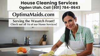 House Cleaning Services Ogden Utah - Call (801) 784-8643 today!