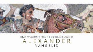 Alexander - We're Going Home / Do You Want to Live Forever - Vangelis Cover Tribute