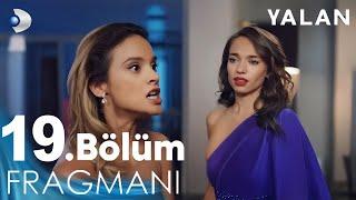 Yalan 19. Bölüm Fragmanı l Kimsin Sen!