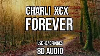 8D Audio | Charli XCX - Forever