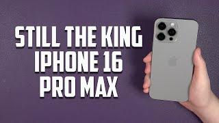 Still The King - iPhone 16 Pro Max Unboxing Natural Titanium