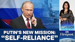 Putin Pushes Russia's Navy Towards Self-Reliance Amid Western Sanctions | Vantage with Palki Sharma