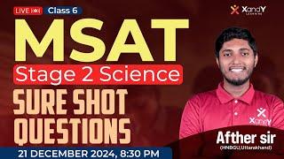 MSAT Stage 2 SURE SHOT Questions  | Grade 6 | Science #science  #msat #class6