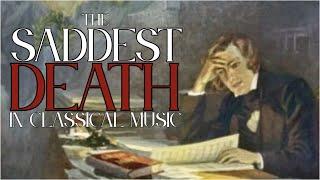 The Saddest Death in Classical Music