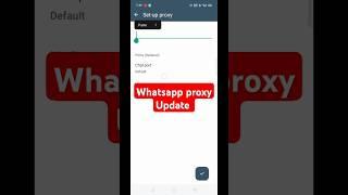 Whatsapp Proxy|Whatsapp update 2024|#shorts #whatsapp