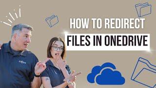 How To Redirect Files and Folders in OneDrive