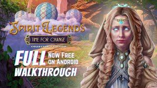 Spirit Legends 3: Time for Change Collector's Edition [Android] Full Walkthrough | Pynza