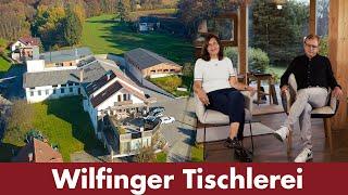 Wilfinger Tischlerei - Erfolgsgeschichte | Felder-Group