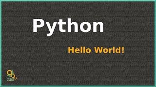 HOW TO WRITE YOUR FIRST PYTHON CODE