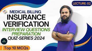 Top 10 Medical Billing Job Interview Q&A For Freshers | Insurance Verification in USA | Lecture: 02