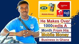 He Makes Over 1000 Cedis a Month From His Mobile Money Business in Ghana.