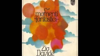 Zio Davide - Momenti fantastici