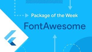 font_awesome_flutter (Flutter Package of the Week)