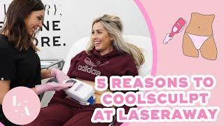 5 Reasons To CoolSculpt At LaserAway