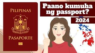 PAANO KUMUHA NG PASSPORT 2024 | STEP BY STEP TUTORIAL