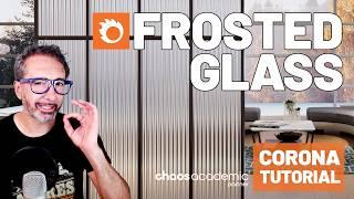 Corona Tutorial: Frosted Glass, with vertical lines