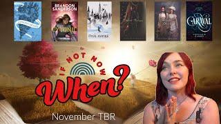 November TBR 2021 | A Desperate Dash Before Due Dates ⏰ Sanderson! Dabos! Ireland! Garber! 