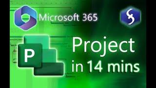 Microsoft Project - Tutorial for Beginners in 14 MINUTES!  [ COMPLETE COURSE ]