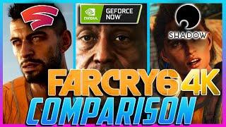 Far Cry 6 4k Comparison - Google Stadia vs Shadow PC vs GeForce NOW