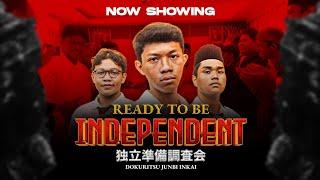 [Official Short Movie] Ready to be INDEPENDENT (2024)