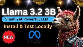 Llama 3.2 3B Instruct - Small Yet Powerful Meta Model - Install Locally