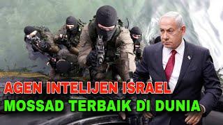 INILAH️Agen Intelijen israel mossad terbaik didunia